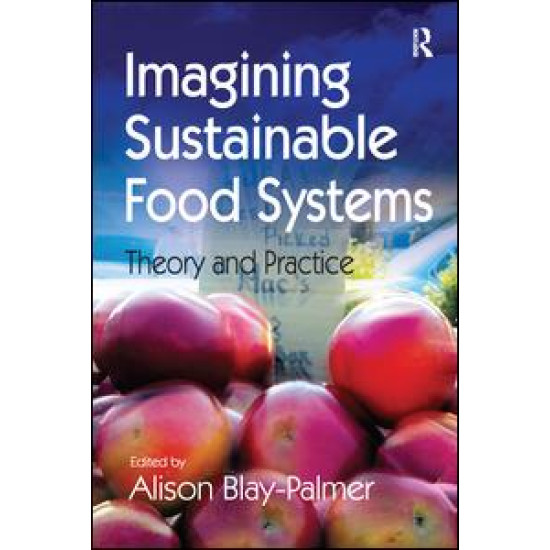 Imagining Sustainable Food Systems