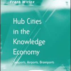 Hub Cities in the Knowledge Economy