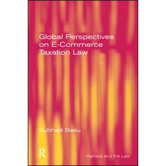 Global Perspectives on E-Commerce Taxation Law Global Perspectives on E-Commerce Taxation Law