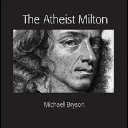 The Atheist Milton The Atheist Milton
