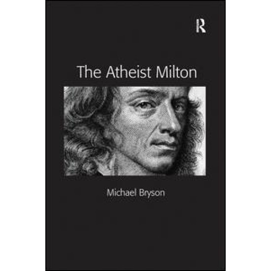 The Atheist Milton The Atheist Milton