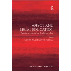 Affect and Legal Education Affect and Legal Education