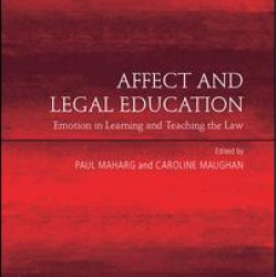 Affect and Legal Education Affect and Legal Education