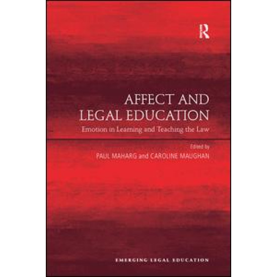 Affect and Legal Education Affect and Legal Education