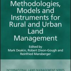 Methodologies, Models and Instruments for Rural and Urban Land Management