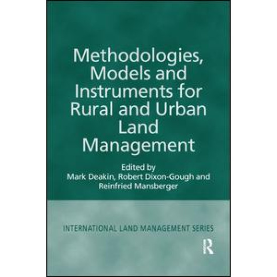 Methodologies, Models and Instruments for Rural and Urban Land Management Methodologies, Models and Instruments for Rural and Urban Land Management