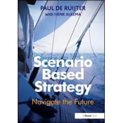 Scenario Based Strategy Scenario Based Strategy