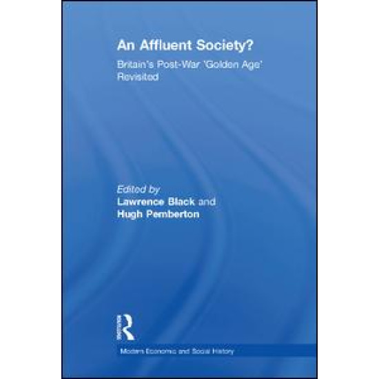 An Affluent Society? An Affluent Society?