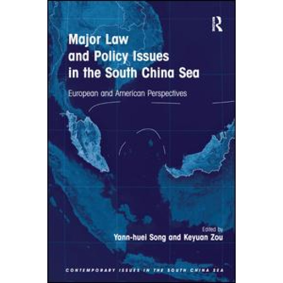 Major Law and Policy Issues in the South China Sea