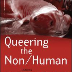 Queering the Non/Human Queering the Non/Human