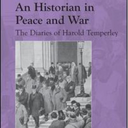 An Historian in Peace and War