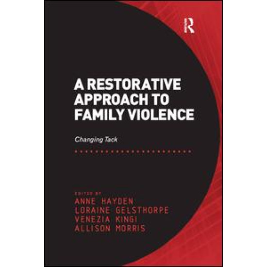 A Restorative Approach to Family Violence