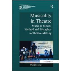 Musicality in Theatre Musicality in Theatre