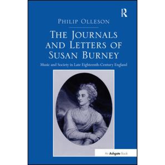 The Journals and Letters of Susan Burney The Journals and Letters of Susan Burney