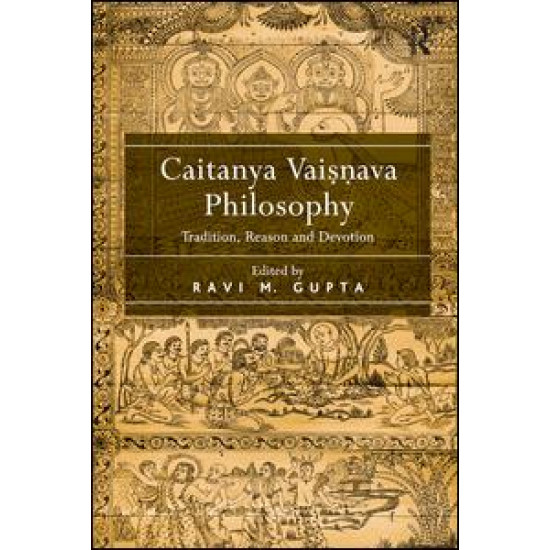 Caitanya Vaisnava Philosophy Caitanya Vaisnava Philosophy