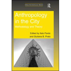 Anthropology in the City Anthropology in the City