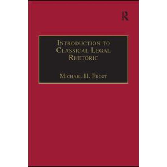 Introduction to Classical Legal Rhetoric