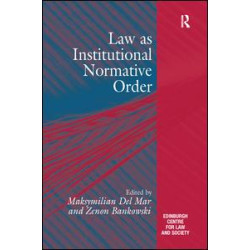 Law as Institutional Normative Order Law as Institutional Normative Order