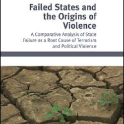 Failed States and the Origins of Violence