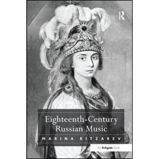 Eighteenth-Century Russian Music Eighteenth-Century Russian Music