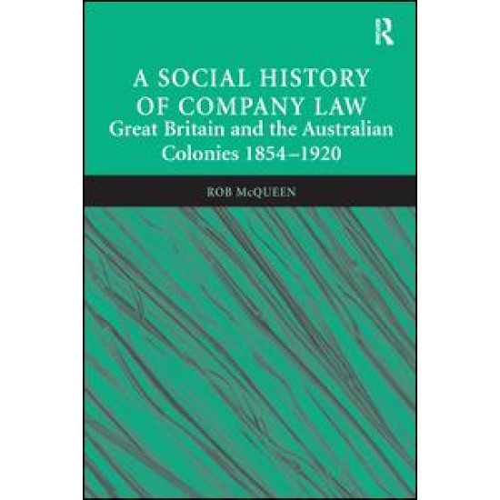 A Social History of Company Law A Social History of Company Law