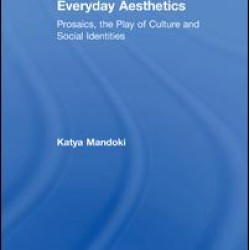 Everyday Aesthetics
