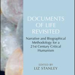 Documents of Life Revisited Documents of Life Revisited