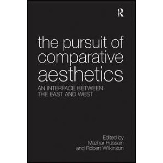 The Pursuit of Comparative Aesthetics The Pursuit of Comparative Aesthetics
