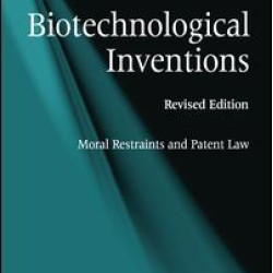 Biotechnological Inventions Biotechnological Inventions