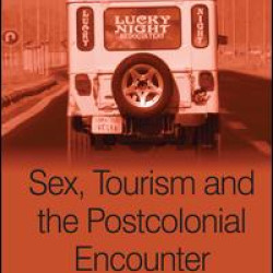 Sex, Tourism and the Postcolonial Encounter