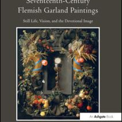 Seventeenth-Century Flemish Garland Paintings Seventeenth-Century Flemish Garland Paintings