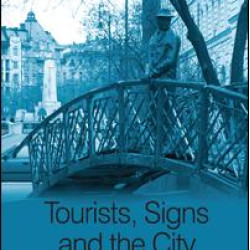 Tourists, Signs and the City