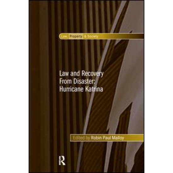 Law and Recovery From Disaster: Hurricane Katrina