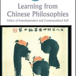 Learning from Chinese Philosophies Learning from Chinese Philosophies