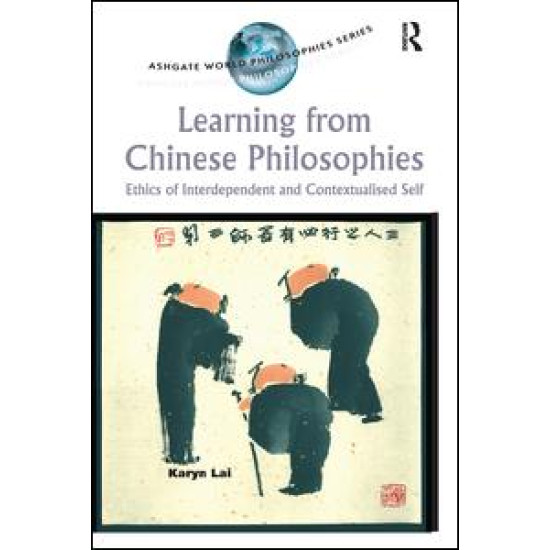 Learning from Chinese Philosophies Learning from Chinese Philosophies