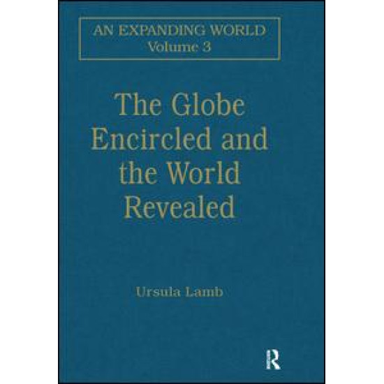 The Globe Encircled and the World Revealed