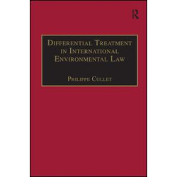 Differential Treatment in International Environmental Law Differential Treatment in International Environmental Law