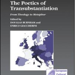 The Poetics of Transubstantiation