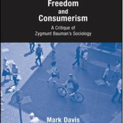 Freedom and Consumerism Freedom and Consumerism