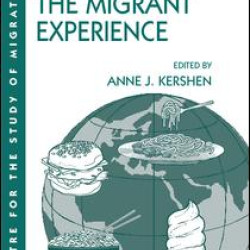Food in the Migrant Experience Food in the Migrant Experience