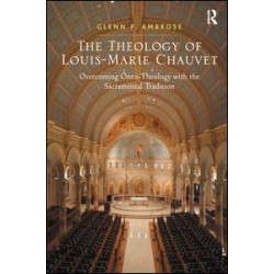 The Theology of Louis-Marie Chauvet