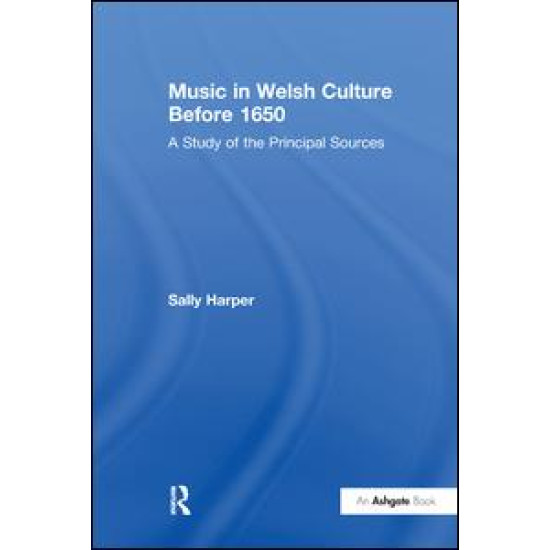 Music in Welsh Culture Before 1650