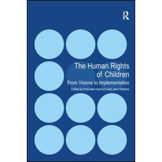The Human Rights of Children The Human Rights of Children