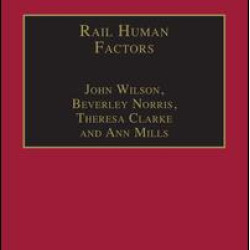 Rail Human Factors Rail Human Factors