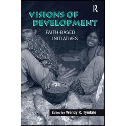 Visions of Development Visions of Development