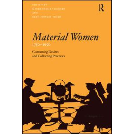 Material Women, 1750–1950 Material Women, 1750–1950