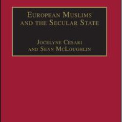European Muslims and the Secular State European Muslims and the Secular State