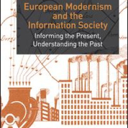 European Modernism and the Information Society European Modernism and the Information Society