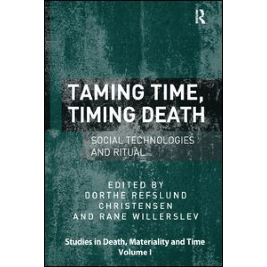 Taming Time, Timing Death Taming Time, Timing Death