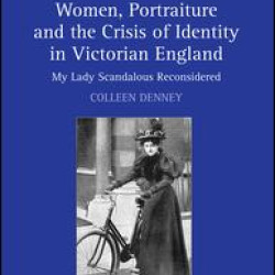 Women, Portraiture and the Crisis of Identity in Victorian England